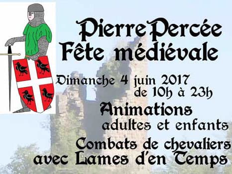 le 4 juin 2017, c’est la fête médiévale à Pierre Percée !
